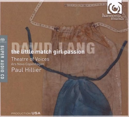 David Lang: The Little Match Girl Passion