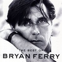 Best of Bryan Ferry
