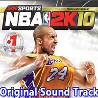 NBA 2K10 Original Sound Track