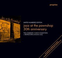 Jazz At The Pawnshop 30th Anniversary Edition