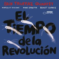 El Tiempo De La Revolucion