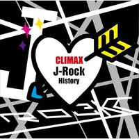 CLIMAX J-ROCK HISTORY