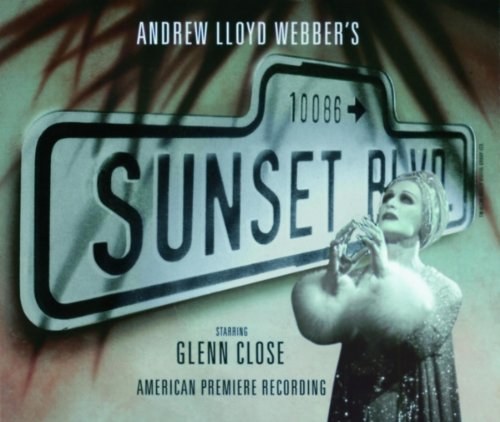 Andrew Lloyd Webber's Sunset Boulevard [Deluxe Edition]