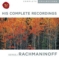 Rachmaninoff: His Complete Recordings