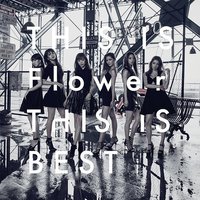 THIS IS Flower THIS IS BEST [通常盤]