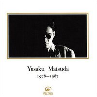YUSAKU MATSUDA(1978~1987)
