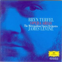 Bryn Terfel - Opera Arias / MET, Levine