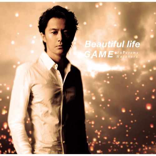 Beautiful life / GAME