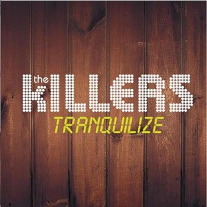 Tranquilize [7" VINYL]