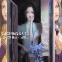 RahXephon O.S.T. 3
