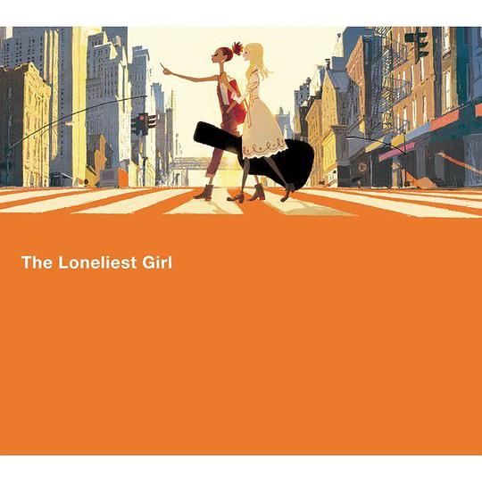 The Loneliest Girl
