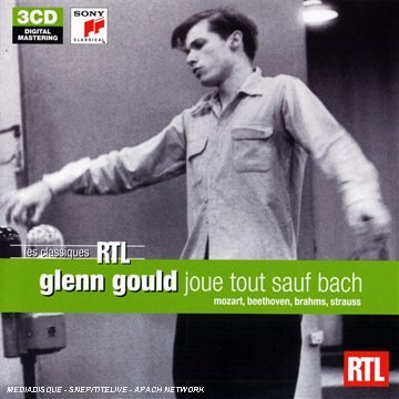 Glenn Gould joue tout sauf Bach (Coffret 3 CD)