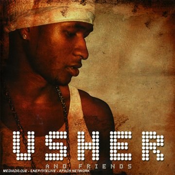 Usher & Friends