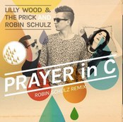 Prayer in C (Robin Schulz Remix)