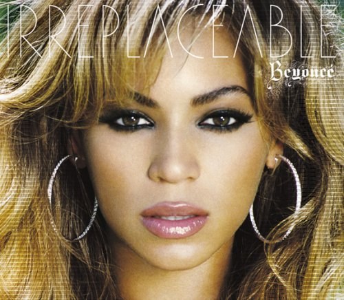 Irreplaceable/Listen