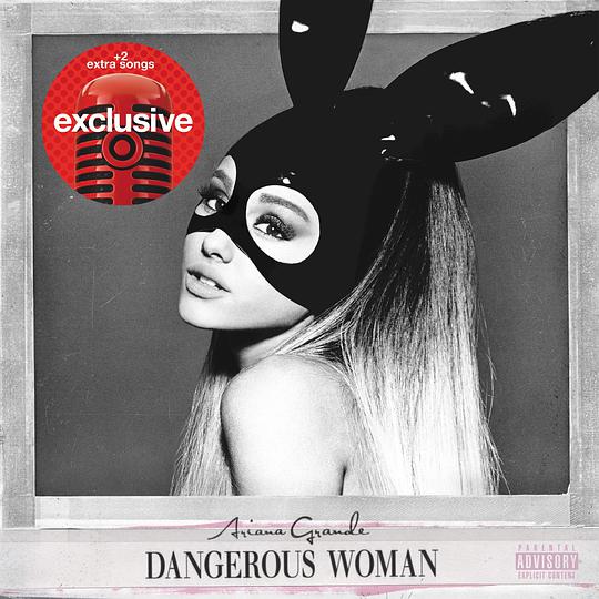 Dangerous Woman (Target Exclusive)