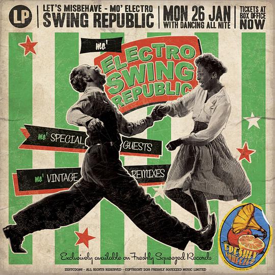 Mo' Electro Swing Republic - Let's Misbehave(Deluxe Version)