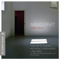 Arvo Pärt: Creator Spiritus