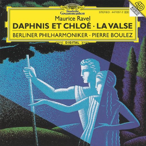 Ravel: Daphnis et Chloe, La Valse