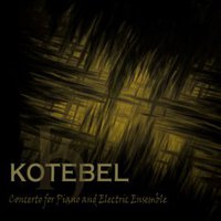 Concerto For Piano And Electric Ensemble
