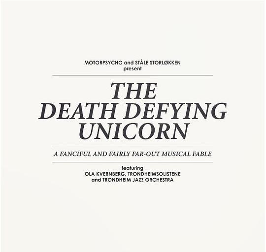 The Death Defying Unicorn