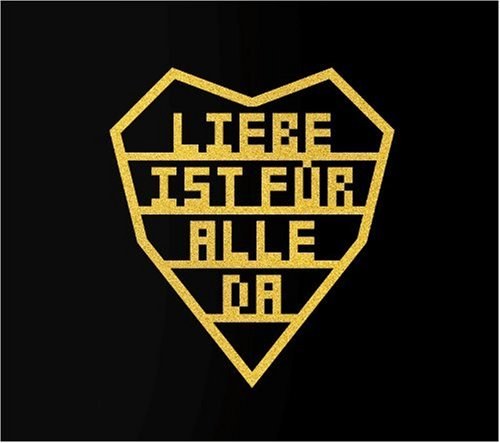Liebe Ist Fur Alle Da Edition