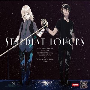 Scared Rider Xechs TWIN VOCAL CD STARDUST LOVERS