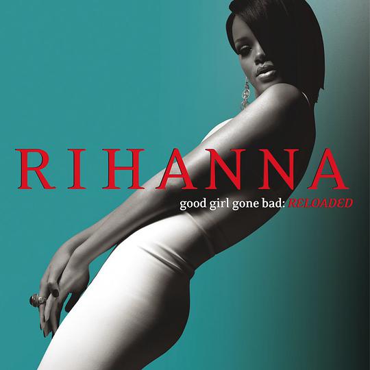 Good Girl Gone Bad: Reloaded (Cantonese & Mandarin)