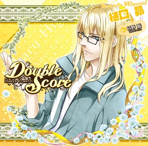 ドラマCD Double Score ～Baby’s breath～ (CV.日野聡&鳥海浩輔)