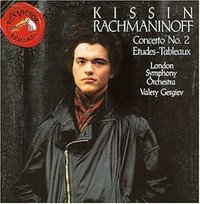 拉赫玛尼诺夫：第二钢琴协奏曲，音画练习曲，基辛演奏，杰基耶夫指挥 伦敦交响乐团