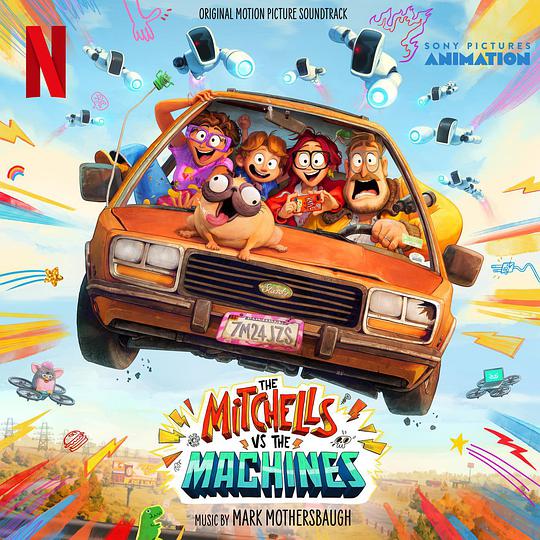 The Mitchells vs. The Machines (Original Motion Picture Soundtrack)