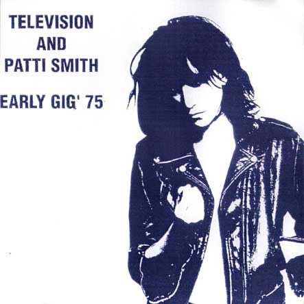 Television And Patti Smith - Early Gig '75