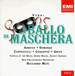 Verdi - Un ballo in maschera / Arroyo · Domingo · Cappuccilli · Cossotto · Grist · NPO · Muti