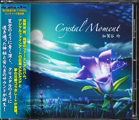 Crystal Moment