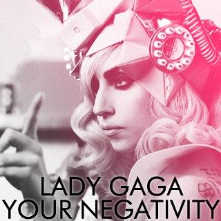 Your Negativity