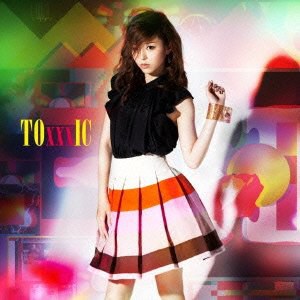 TOxxxIC(初回限定盤)(DVD付)