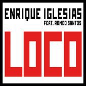 Loco (feat. Romeo Santos)