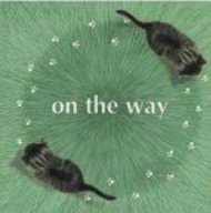 on the way