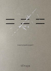 Equal Unequals To Equal