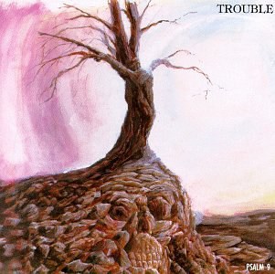 Trouble
