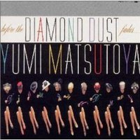 Before The Diamond Dust Fades