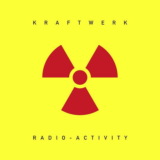 Radio-Activity (2009 Remastered Version)