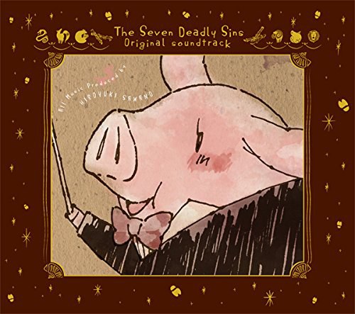 七つの大罪 オリジナル・サウンドトラック