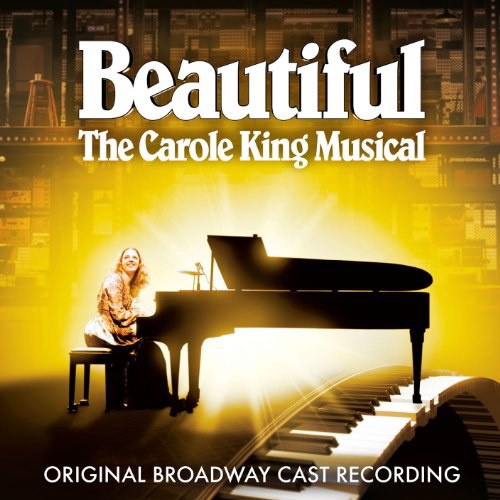 Beautiful: The Carole King Musical (2014 Original Broadway Cast)