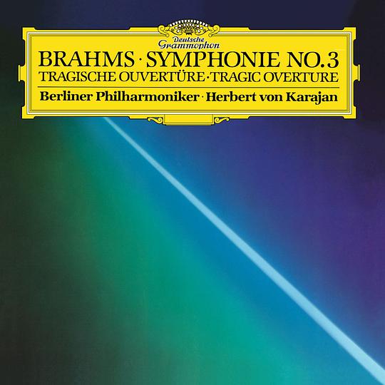 Brahms: Symphony No. 3 in F, Op. 90; Tragic Overture, Op. 81