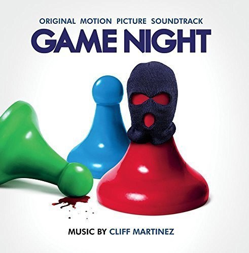 Game Night (Original Motion Picture Soundtrack)