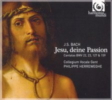 J.S. Bach -Jesu, deine Passion Cantatas BWV 22, 23, 127 & 159 - Herreweghe (2009)