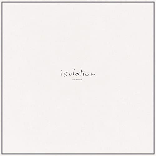 Isolation