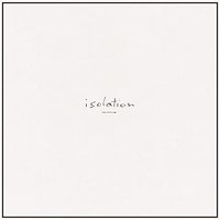 Isolation