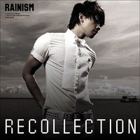 Rainism Recollection